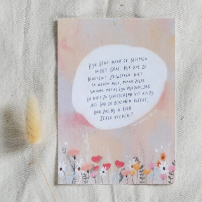 Ansichtkaart 'Kijk eens naar de bloemen'
